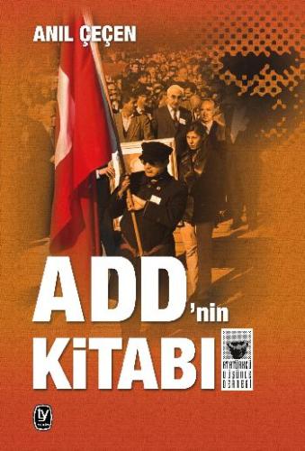 Anil Çeçen ADD'nin Kitabı