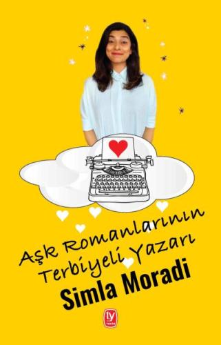 Simla Moradi Aşk Romanlarının Terbiyeli Yazarı
