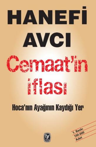 Hanefi Avcı Cemaat'in İflası