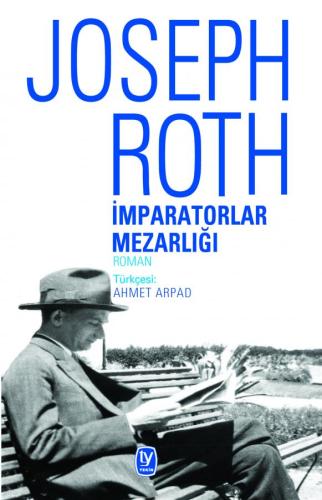 Joseph Roth İmparatorlar Mezarlığı