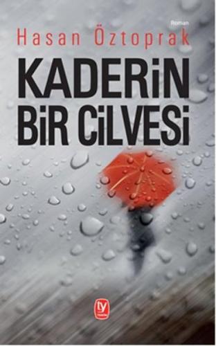 Hasan Öztoprak Kaderin Bir Cilvesi