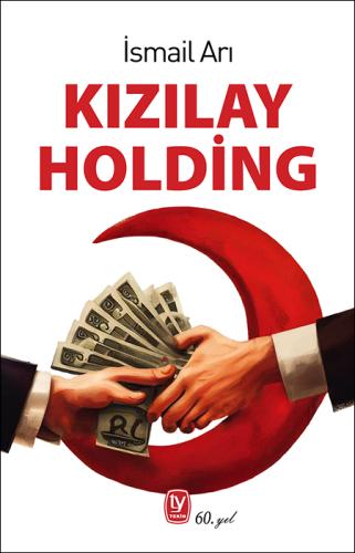 İsmail Arı Kızılay Holding